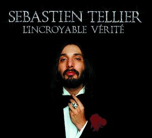 【中古】[274] CD ※輸入盤 セバスチャン・テリエ L’Incroyable Verite 1枚組 特典なし デジパック仕様 送料無料