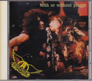 ■CD★エアロスミス/With or Without Pluggs★AEROSMITH★輸入盤■