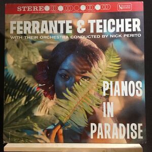 LP★US盤オリジナルMONO FERRANTE & TEICHER / PIANOS IN PARADISE UAS 6230 ピアノ パラダイス ジャングル ドラム