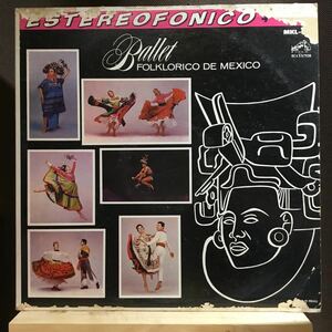 LP★メキシコ盤 V.A/Ballet Folklorico de Mexico マリアッチ MKS 1530 amalia hernandez ramon noble celestino gorostiza