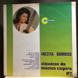 LP★ブラジル盤オリジナル レア!! INEZITA BARROSO / Classicos Da Musica Caipira イネジータ・バローゾ SOLP 40450 サンバ ラテン