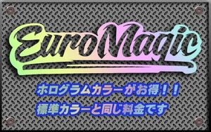 EuroMagic　横幅30cm〜100cm　カッティングステッカー