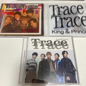 King & Prince キンプリ　Trace Trace 初回限定盤A 初回限定盤B 通常盤