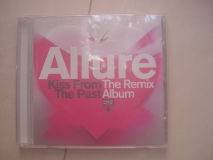 ■Allure「Kiss From The Past The Remix Album(w&w,pulser,lange)」■