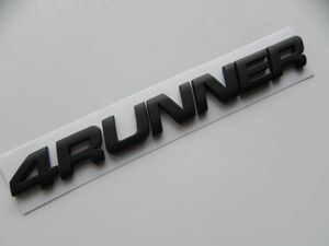 高品質 ◆トヨタ4ランナー4RUNNER 3Ｄエンブレム◆ステッカー/ロゴ 黑マットブラック 北米風N180N185ハイラックスHilux-Surfサーフ