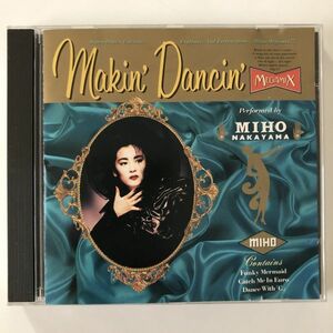 B18979　CD（中古）Makin’Dancin’　中山美穂