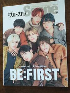 ◎[別冊カドカワScene 09] BE:FIRST 　30p総力特集/コムドットやまと/横浜流星/土屋太鳳/OdAkEi/畑芽育/前田拳太郎/Ryuchell