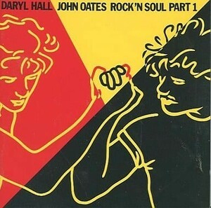 【送料無料】Rock'n Soul: Part 1: From A Toone ／ Hall & Oates フロム・A・トゥ・ONE ／ ダリル・ホール&ジョン・オーツ ☆美品☆