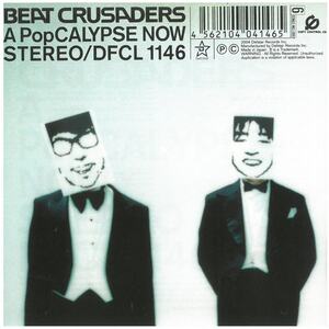 ビート・クルセイダース(BEAT CRUSADERS) / A PopCALYPSE NOW ステッカー付き CD