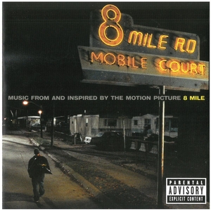 8 MILE~MUSIC FROM AND INSPIRED BY THE MOTION PICTURE/サウンドトラック ディスクに傷有り CD