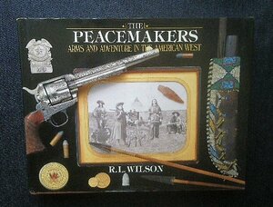 アメリカ西部 武器 銃器Peacemakers ガンマン/無法者/保安官/カウボーイ/ネイティブアメリカン/コルト/ウィンチェスター/スミス&ウェッソン