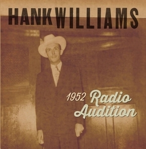 【新品/新宿ALTA】Hank Williams/1952 Radio Auditions【2020 RSD BLACK FRIDAY 限定盤】(7インチ)(5053.863643)