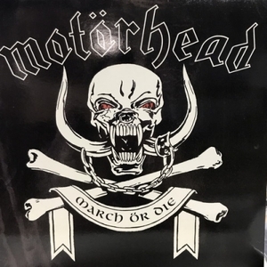 【HMV渋谷】MOTORHEAD/MARCH OR DIE(4717231)