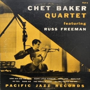 【HMV渋谷】CHET BAKER/CHET BAKER QUARTET FEATURING RUSS FREEMAN(PJLP6)