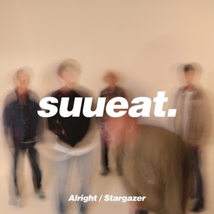 【新品/新宿ALTA】suueat./Alright / Stargazer 【300枚限定】(7インチシングルレコード)(KKV063VL)