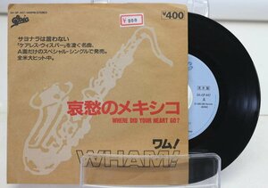 [TK1010EP]見本盤！（非売品） EP ワム！ WHAM! /哀愁のメキシコ 激レア！準美品 盤面良好 A面のみ 袋ジャケ ライナーノーツ 歌