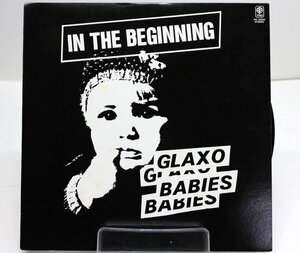 [TK2047LP] LP IN THE BEGINNING（グラクソ・ベイビーズ）/GLAXO BABIES ジャケ準美品 ライナー歌詞対訳 チェリーレッド ポストパンク