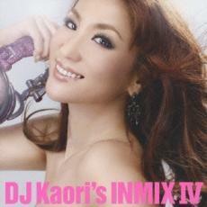 DJ Kaori’s INMIX IV 中古 CD