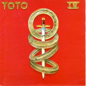 TOTO＜トト、スティーヴ・ルカサー＞「TOTO IV ～聖なる剣」CD＜アフリカ、ロザーナ、ユア・ラヴ、ホールド・ユー・バック、他収録＞