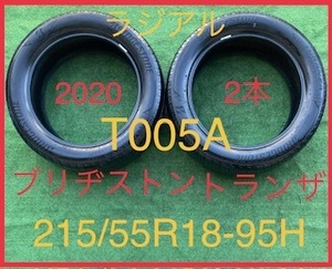 230803-02 BRIDGESTONE TURANZA T005A ラジアルタイヤ２本