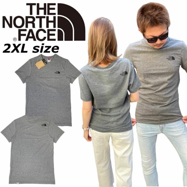 ザ ノースフェイス The North Face Tシャツ シンプルドーム 半袖 NF0A2TX5 ロゴ THE NORTH FACE S/S SIMPLE DOME TEE グレー 2XL 新品