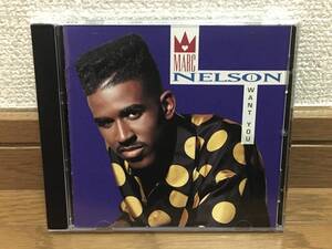 MARC NELSON / I WANT YOU ニュー・ジャック・スィング R&B 傑作 輸入盤(US盤) 稀少盤 Boyz II Men Az Yet Marvin Gaye Phyllis Nelson 