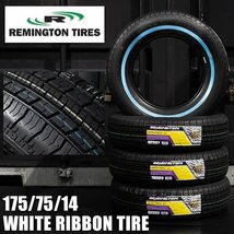 ○特価○ REMINGTON レミントン TOURING LX スキニー ホワイトリボンタイヤ 175/75R14 4本セット ワイヤーホイールに最適 ローライダー_画像2