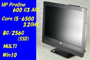 O●HP●ProOne 600 G3 Aio●Core i5-6500(3.2GHz)/8G/256G(SSD)/MULTI/Win10●2