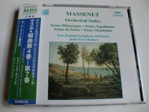 マスネ「組曲第4番ー第7番」　ジャン・イヴ・オッソンス指揮　ニュージーランド交響楽団　輸入盤帯付き