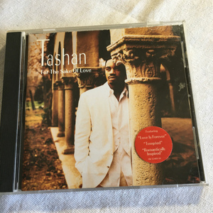 Tashan「For The Sake Of Love」＊Olan Juce JonesやChuck StanleyとともにDef Jamの看板シンガーだったTashanが1993年に発表したアルバム