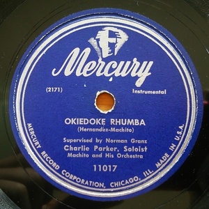 [Запись] 78rpm Sp Правление Чарли Паркер с Machito Mercury 11017 Чарли Паркер Джаз Джаз Латинский Редкий Изданий Редкий издание