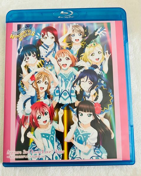 ラブライブ! サンシャイン!! Aqours 3rd LoveLive! Tour ~WONDERFUL STORIES~ 