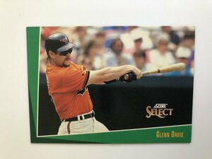 グレン・デービス Glenn Davis　SCORE 1992 #378　MLB　ボルチモア・オリオールズ Baltimore Orioles　阪神タイガース 来日 外国人
