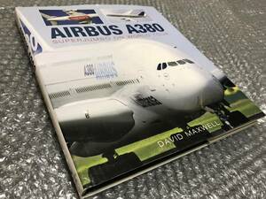洋書★エアバス A380　初飛行&テスト飛行【写真集】★MSN001(初号機)やワールド・ツアーの模様を収録★旅客機 スーパージャンボ★送料無料