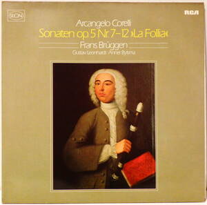 独盤 ブリュッヘン コレッリ ソナタ集 長岡鉄男 推薦 BRUGGEN CORELL SONATEN OP.5 NR.7-12 LA FOLLIA SEON RCA RL 30393 MADE IN GERMANY