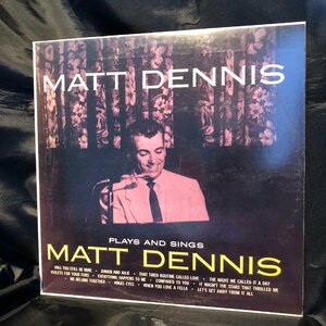Matt Dennis / Plays And Sings Matt Dennis LP Kapp Records ・WEA MUSIC