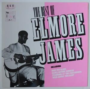 Elmore James The Best Of Elmore James/ACE RECORDS CH31/英国盤