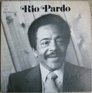 激レア!!極上Mellow Jazz!!Bitter Sweet系神ヴォイス炸裂傑作盤!!!【試聴!!!】Rio Pardo『S.T.』LP JazzVocal FreeSoul AOR オルガンバー