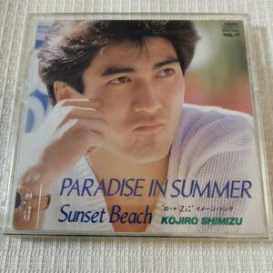 中古 8㎝CD　邦楽　清水宏次朗　ロートZi：イメージソング　Paradise in Summer　/Sunset Beach　　歌詞付　　9㎝角縮刷収納ケース付