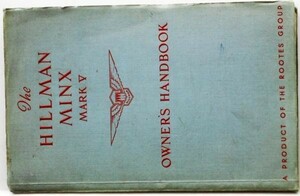 HILLMAN MINX MARK V OWNER'S Handbook 英語版