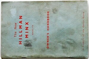 New HILLMAN MINX SERIES IIIB OWNER'S Handbook English version 