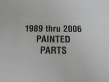 1989-2006 ダイナ ペイント パーツカタログ 99489-06 英語 ハーレーダビッドソン Painted Parts Catalog #J20230831_画像3