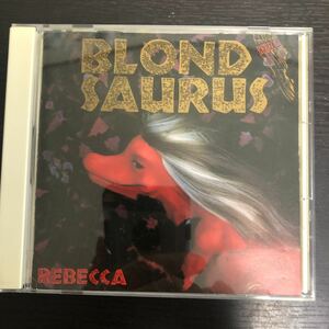 CD／レベッカ／REBECCA／BLOND SAURUS／Jポップ