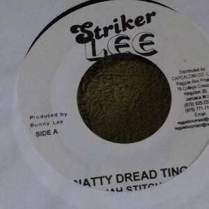 You'll Never Find Riddim Natty Dread Ting Jah Stitch from Striker Lee