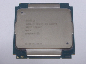 INTEL Server用 CPU XEON E5-2699v3 18コア36スレッド 2.30GHZ SR1XD FCLGA2011-3 CPUのみ 起動確認済です