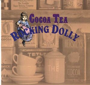 Cocoa Tea - Rocking Dolly E601