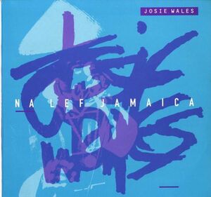 Josie Wales - Na Lef Jamaica E493
