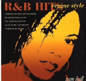 Pam Hall - R & B Hits Reggae Style F003