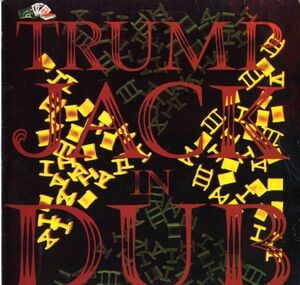 Trump Jack All Stars - Trump Jack In Dub F209