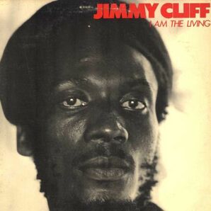 Jimmy Cliff - I Am The Living F401の画像1